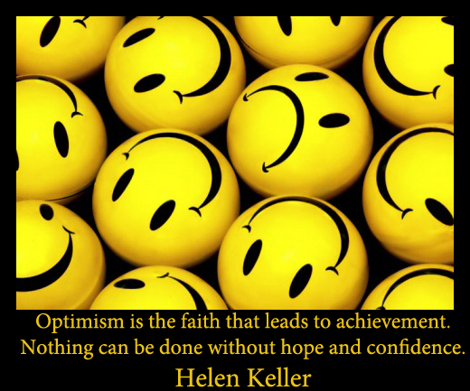 Quotes About Optimism. Optimism and Hope